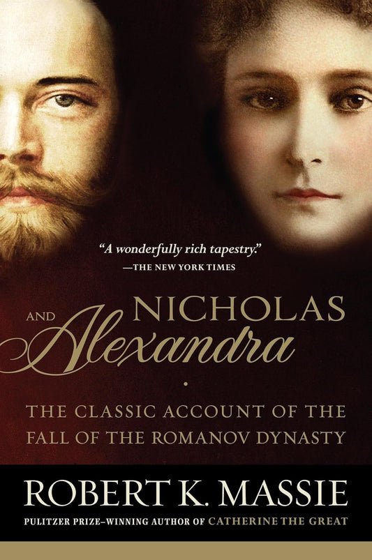 Nicholas and Alexandra Book by Robert K. Massie