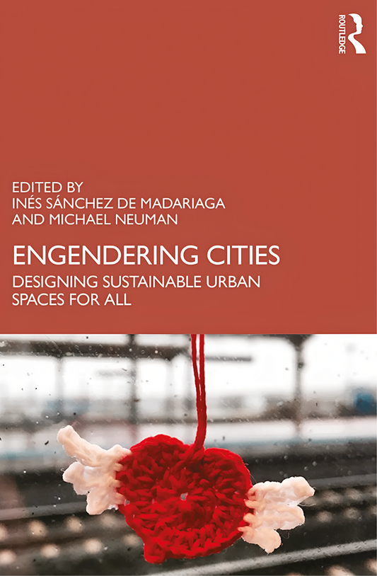 Engendering Cities by Daphne Spain