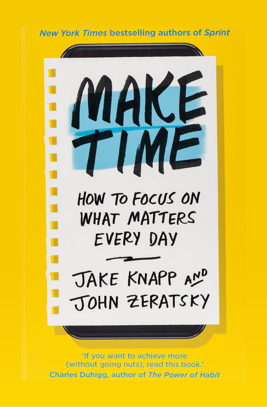 Make Time by Jake Knapp