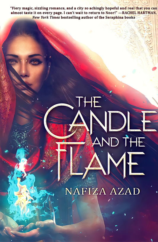 The Candle and the Flame by Nafiza Azad