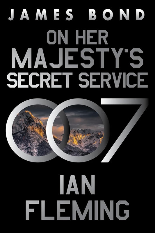 On Her Majesty's Secret Service Novel by Ian Fleming