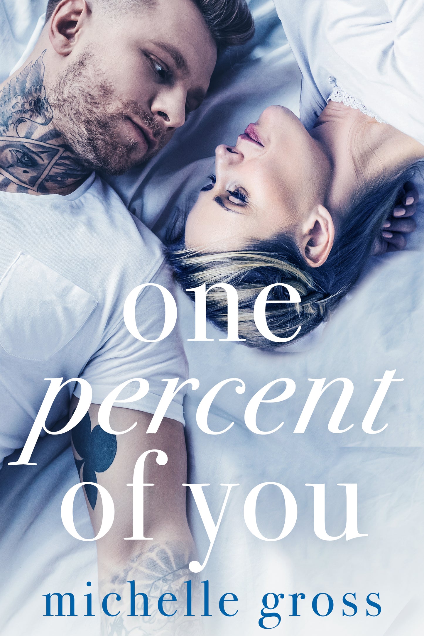 One Percent of You Book by Michelle Gross