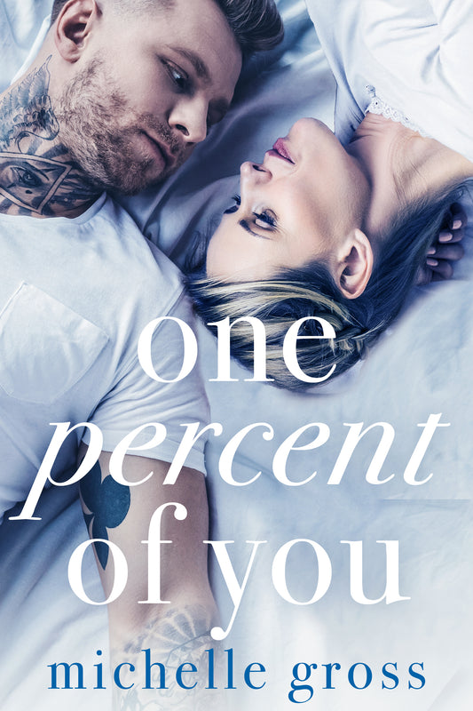 One Percent of You Book by Michelle Gross