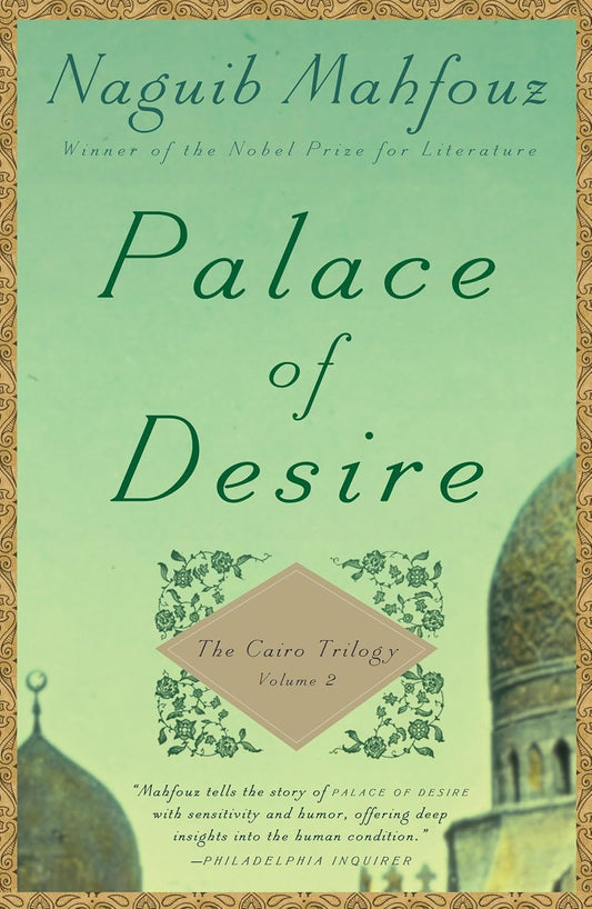 Palace of Desire Novel by Naguib Mahfouz