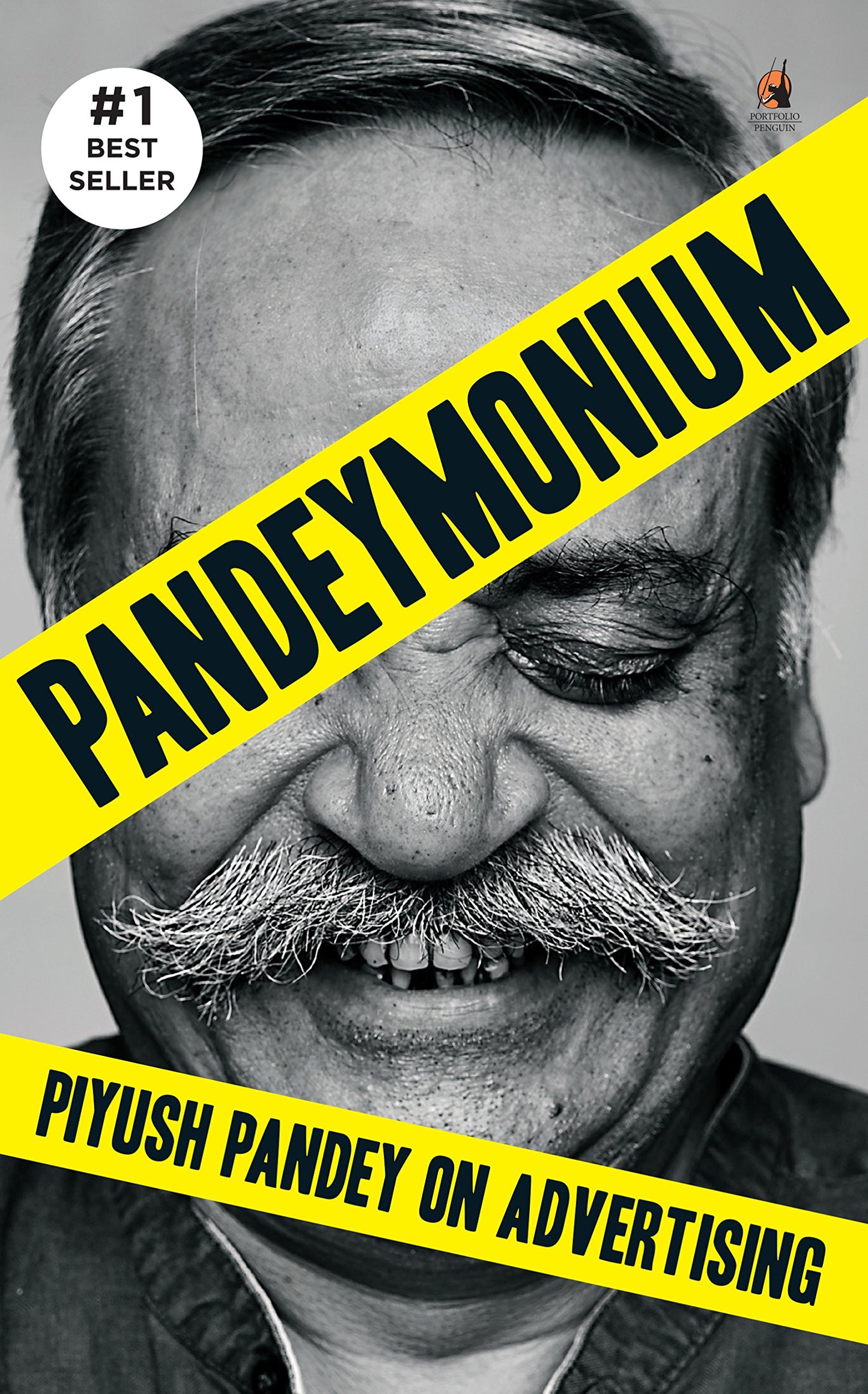 Pandeymonium: Piyush Pandey On Advertising Book by Piyush Pandey