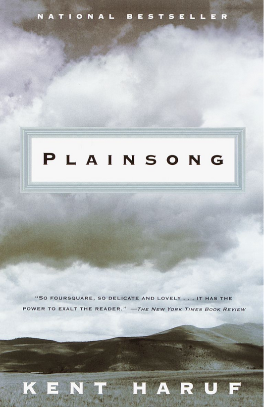 Plainsong Novel by Kent Haruf