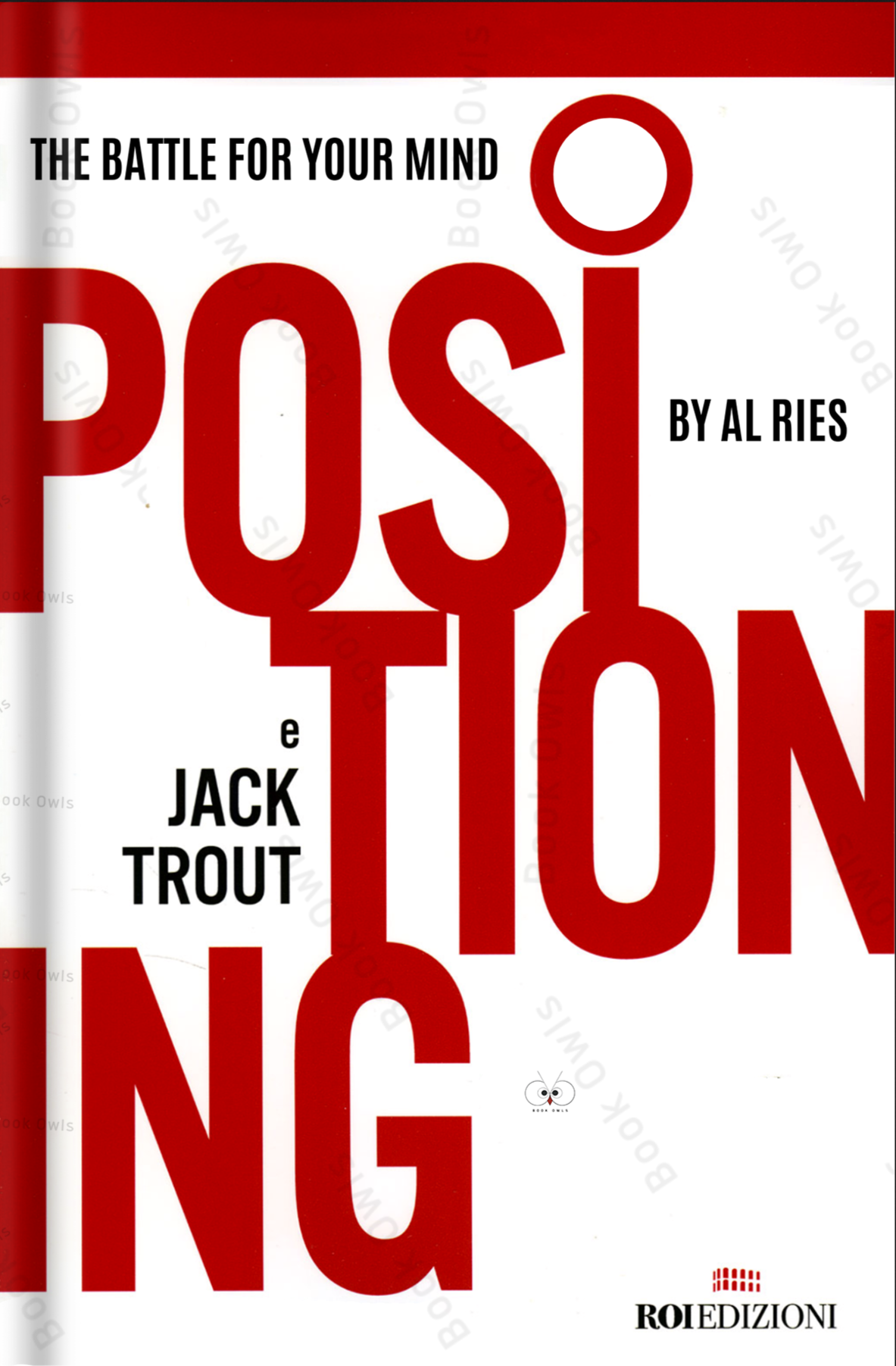 Positioning: The Battle for Your Mind Book by Al Ries and Jack Trout O ...