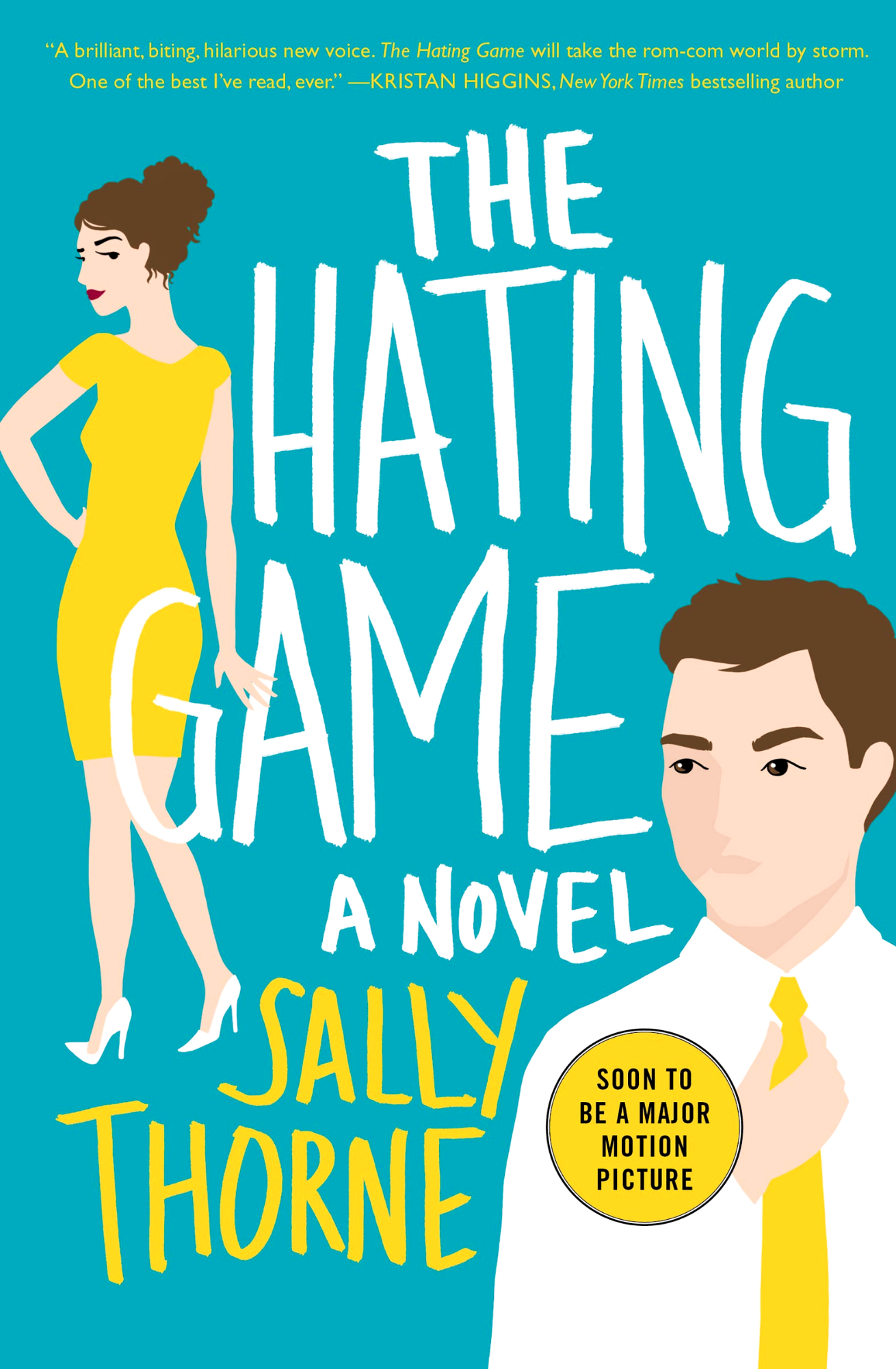 The Hating Game: A Novel Book by Sally Thorne