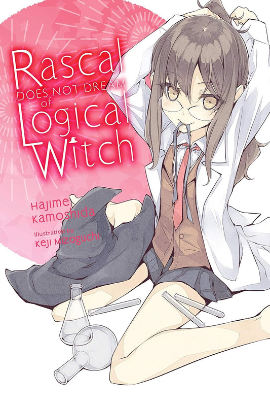 Rascal Does Not Dream of Logical Witch (Volume 3) by Hajime Kamoshida