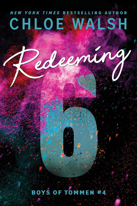 Redeeming 6 Book by Chloe Walsh