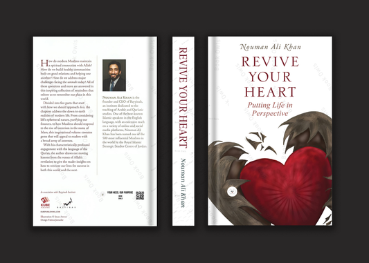 Revive Your Heart: Putting Life in Perspective Book by Nouman Ali Khan