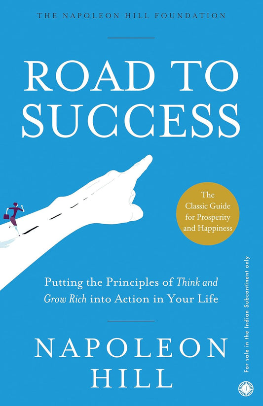 Road to Success by Napoleon Hill