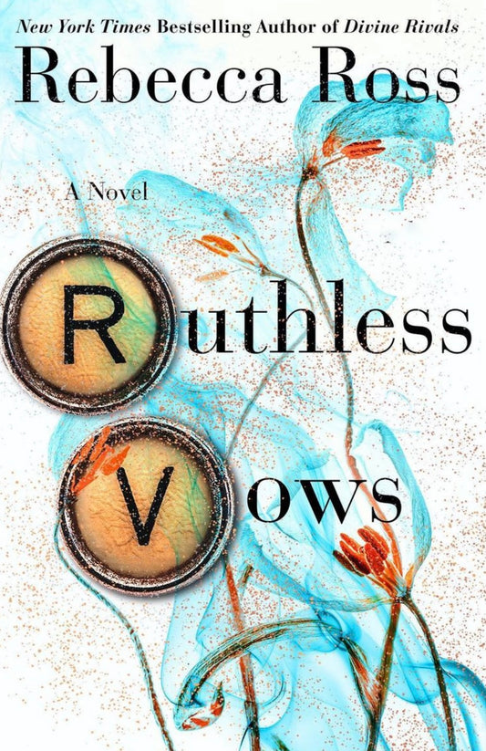 Ruthless Vows 
Book by Rebecca Ross