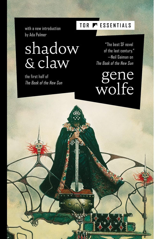 Shadow & Claw (The Book of the New Sun, #1-2) by Gene Wolfe