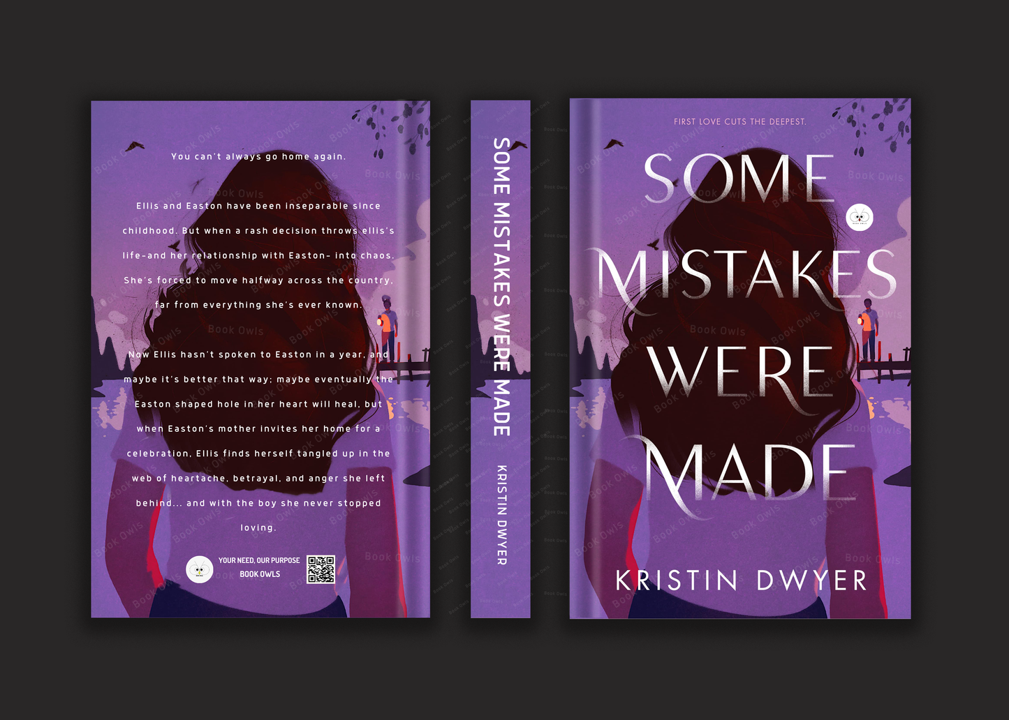 Some Mistakes Were Made Novel by Kristin Dwyer