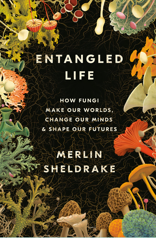 Entangled Life Book by Merlin Sheldrake