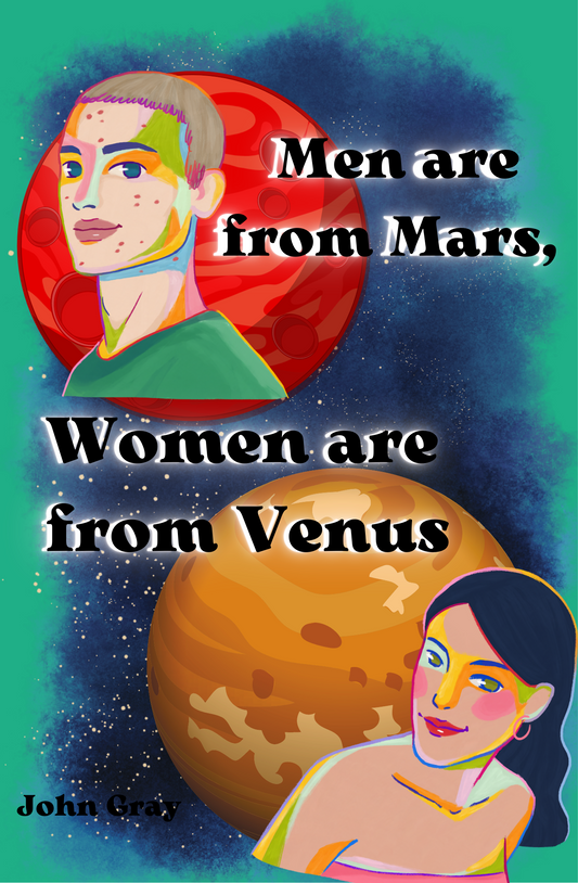 Men Are from Mars, Women Are from Venus Book by John Gray