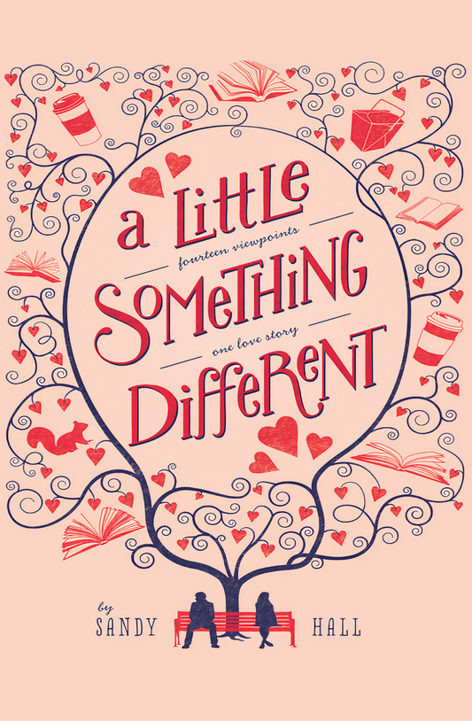 A Little Something Different: A Swoon Novel Book by Sandy Hall