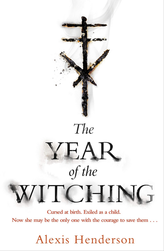 The Year of the Witching Book by Alexis Henderson