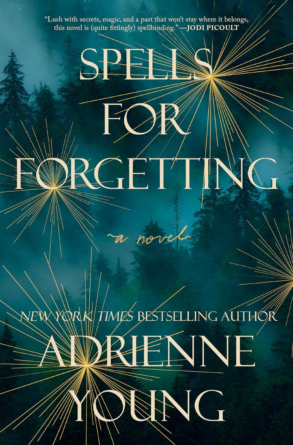 Spells for Forgetting by Adrienne Young