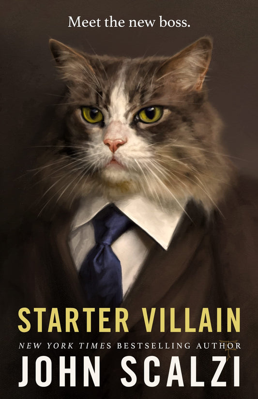 Starter Villain Novel by John Scalzi