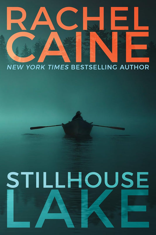 Stillhouse Lake Book by Rachel Caine