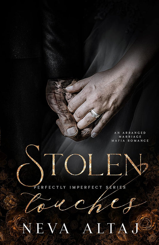 Stolen Touches: An Arranged Marriage Mafia Romance by Neva Altaj