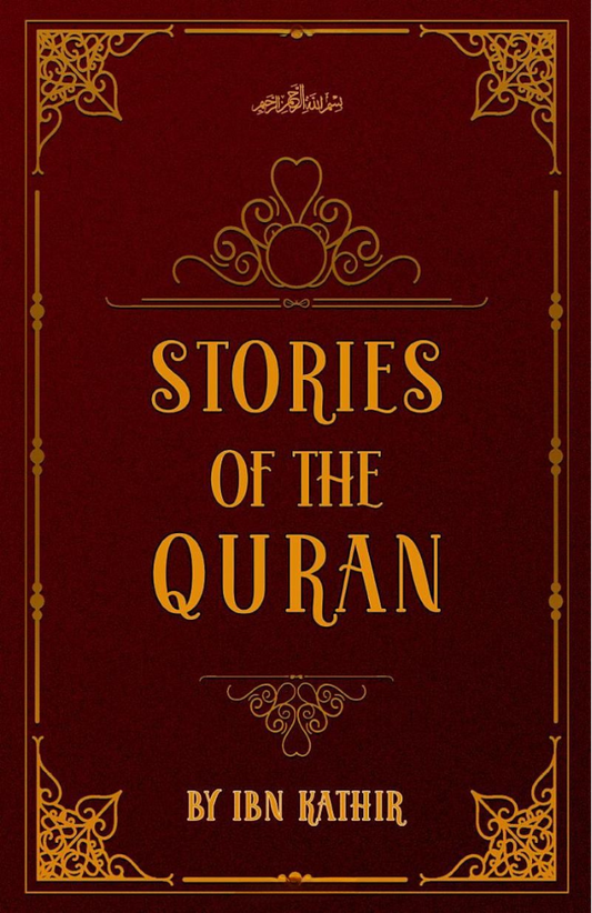 Stories of the Quran Book by Ibn Kathir