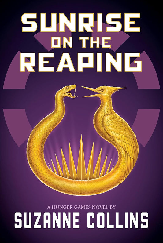 Sunrise on the Reaping Novel by Suzanne Collins