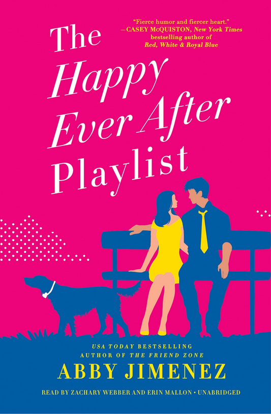 The Happy Ever After Playlist Book by Abby Jimenez