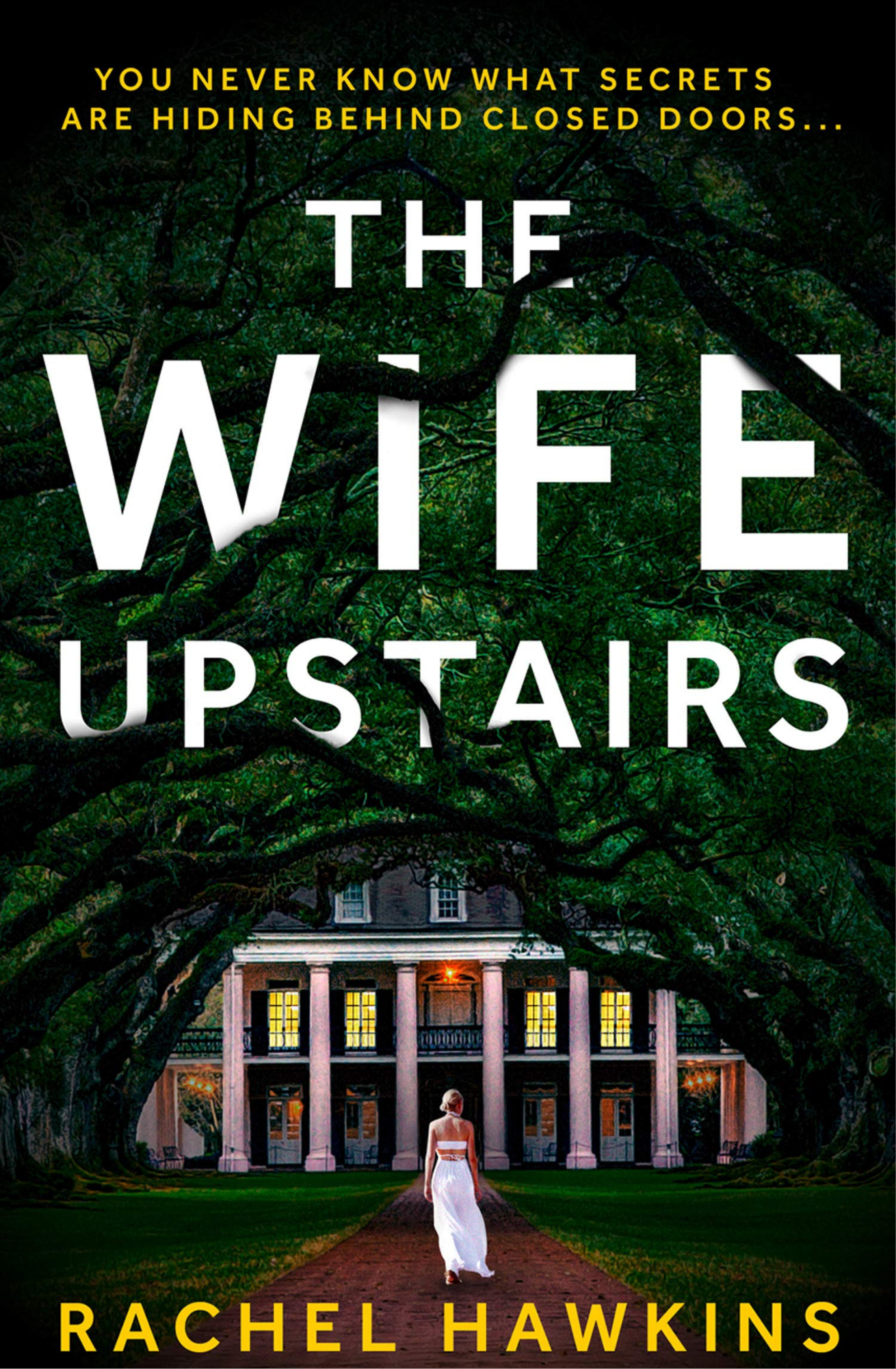 The Wife Upstairs: A Novel Book by Rachel Hawkins