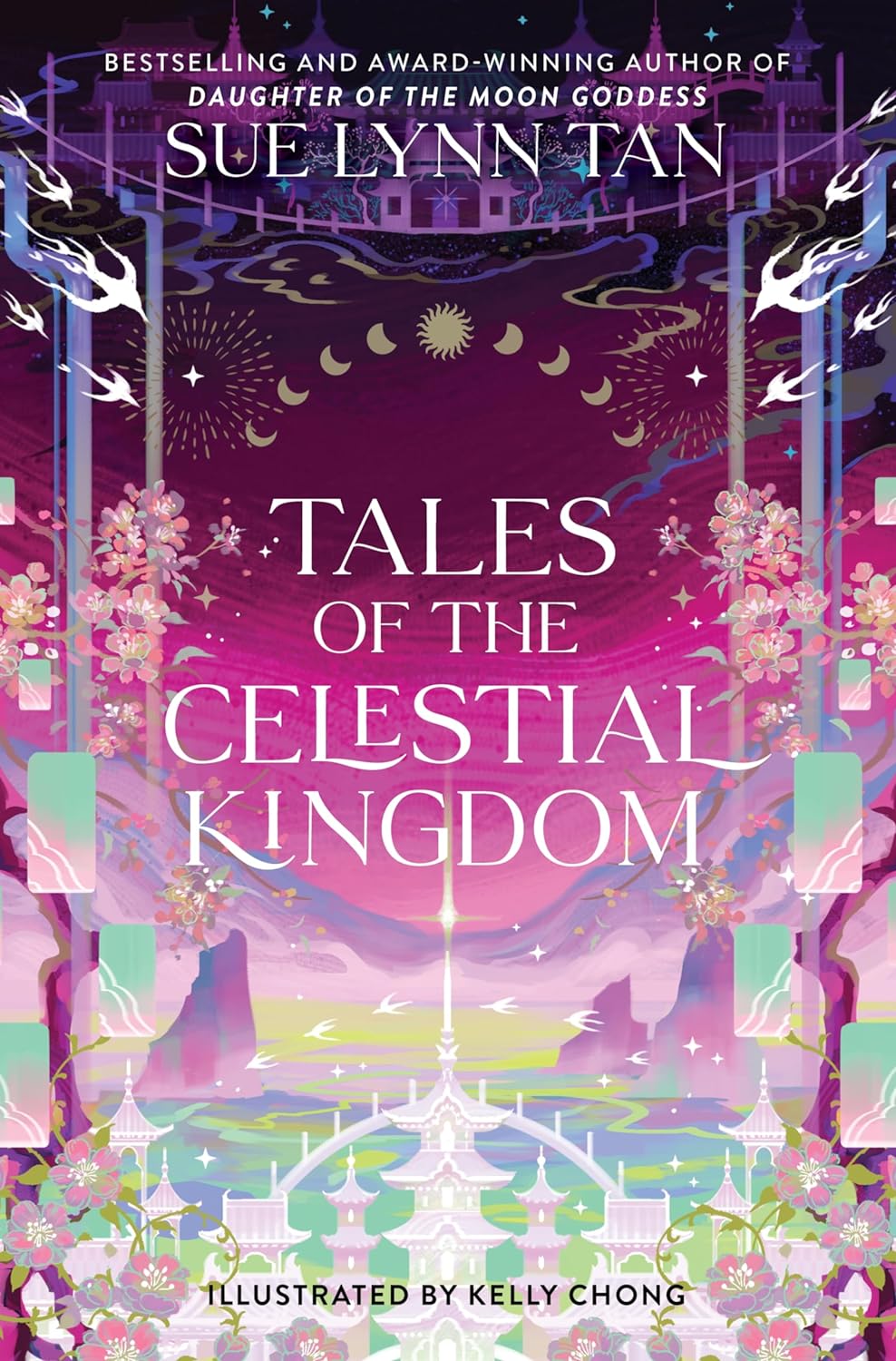 Tales of the Celestial Kingdom
Book by Sue Lynn Tan