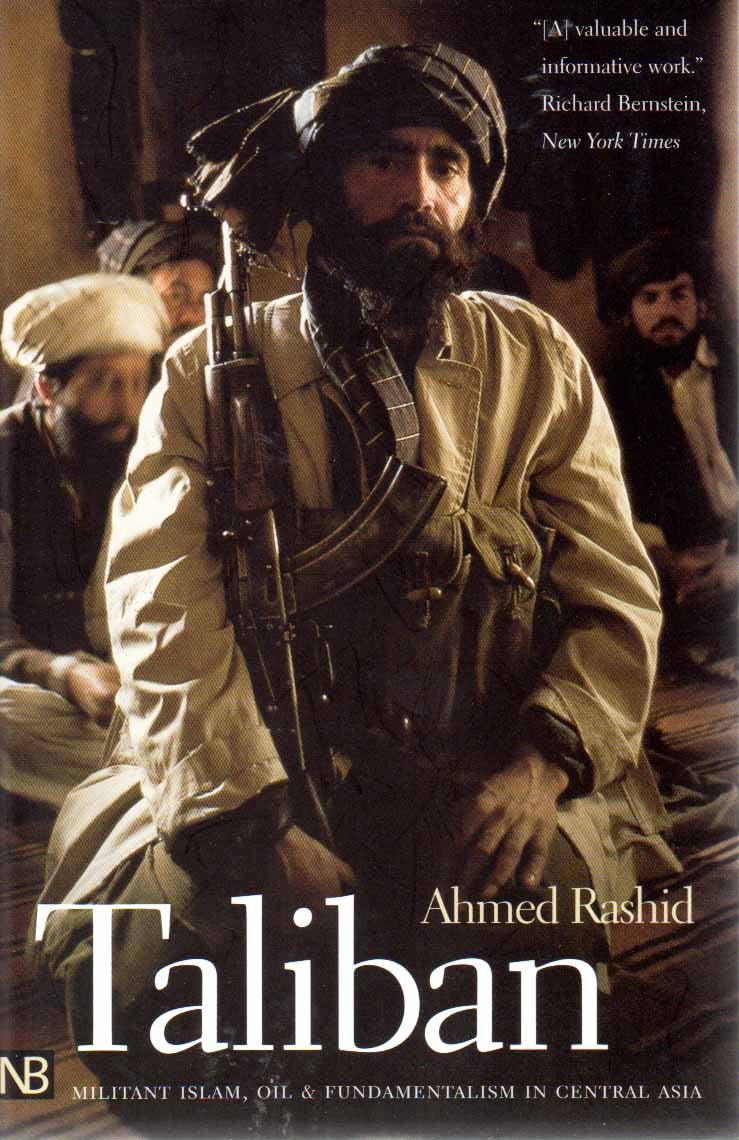 Taliban: Militant Islam, Oil and Fundamentalism in Central Asia Book by Ahmed Rashid