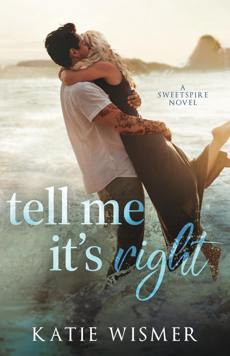 Tell Me It's Right Book by Katie Wismer