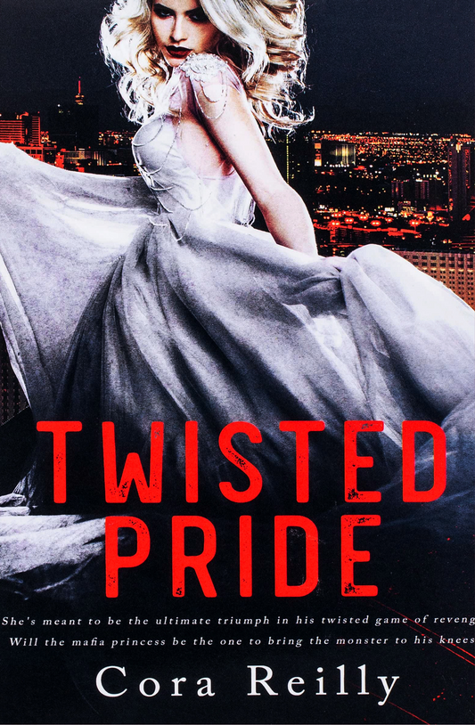 Twisted Pride Book by Cora Reilly