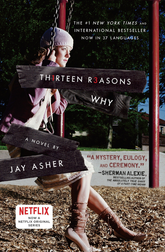 Thirteen Reasons Why by Jay Asher