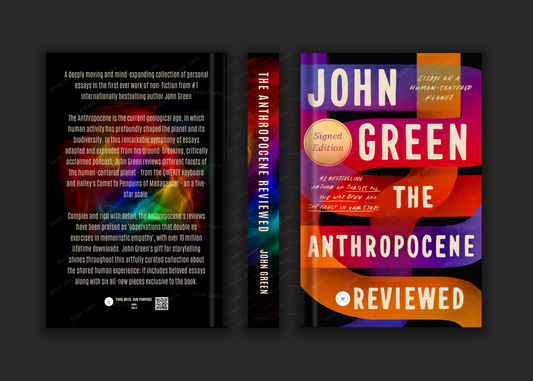 The Anthropocene Reviewed: Essays on a Human-Centered Planet Book by John Green