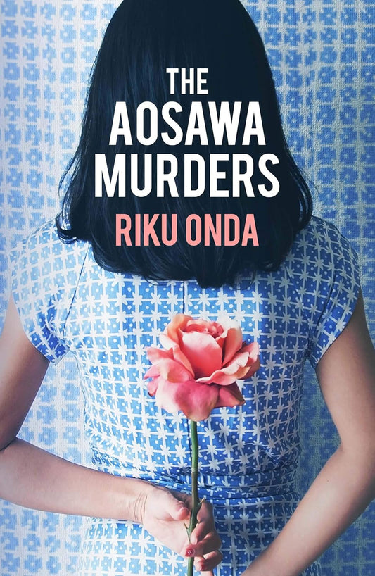 The Aosawa Murders Novel by Riku Onda