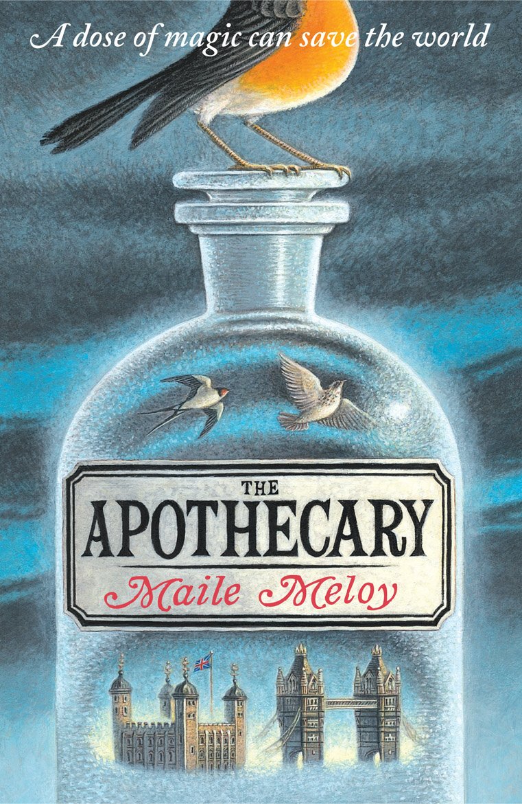 The Apothecary Novel by Maile Meloy