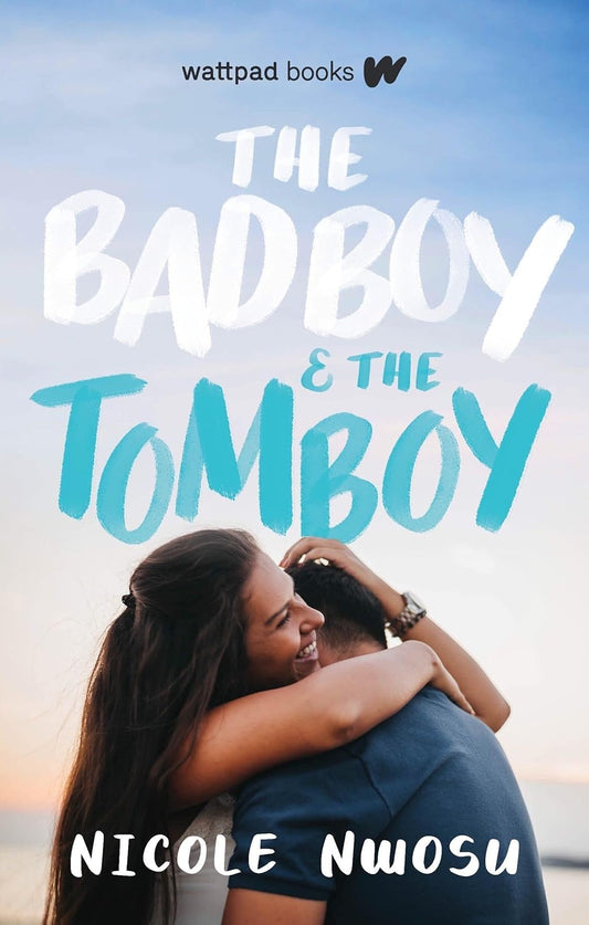 The Bad Boy and the Tomboy Book by Nicole Nwosu