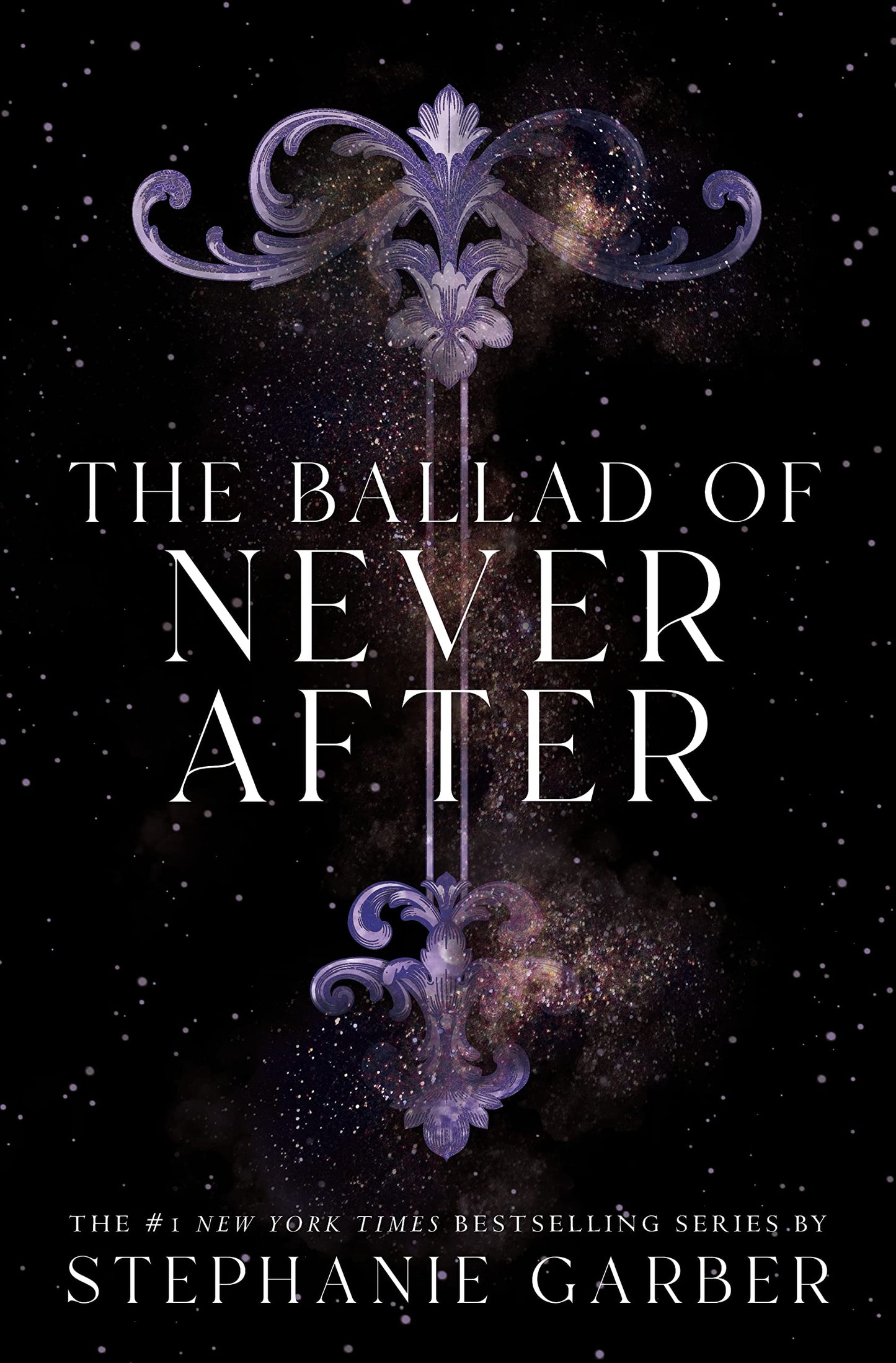 The Ballad of Never After ( US Edition ) Book by Stephanie Garber