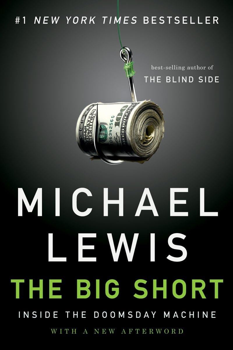 The Big Short: Inside the Doomsday Machine Book by Michael Lewis