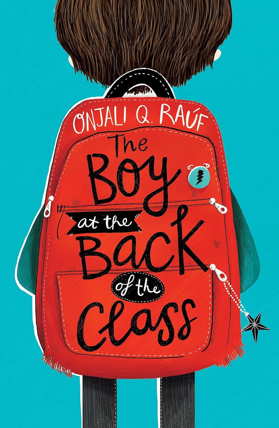 The Boy at the Back of the ClassBook by Onjali Q. Raúf
