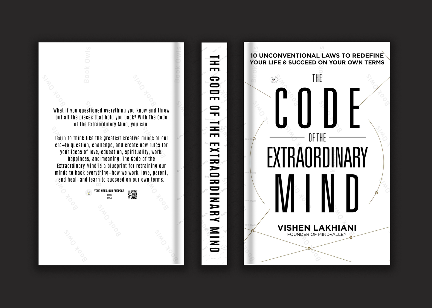 The Code of the Extraordinary Mind: 10 Unconventional Laws to Redefine Your Life and Succeed On Your Own Terms Book by Vishen Lakhiani