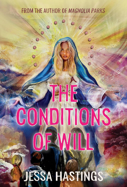 The Conditions of Will Novel by Jessa Hastings