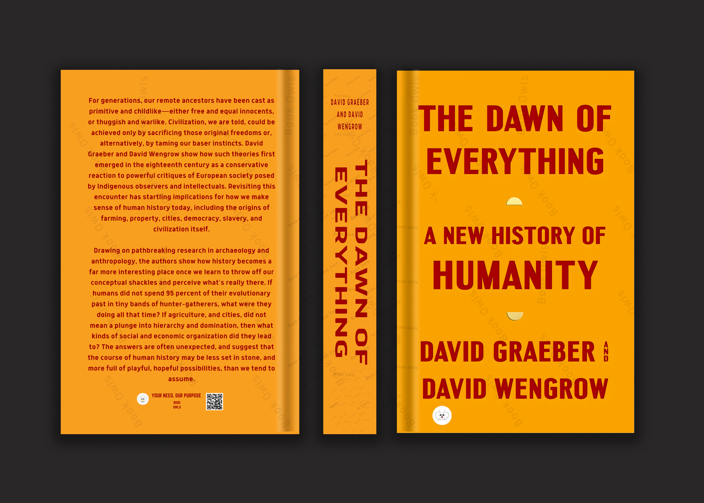 The Dawn of Everything Book by David Graeber and David Wengrow