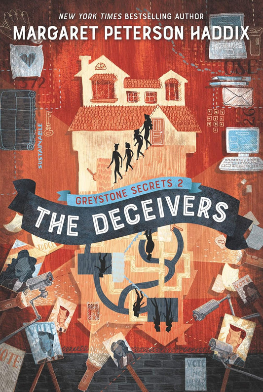 The Deceivers (Greystone Secrets Book 2) by Margaret Peterson Haddix