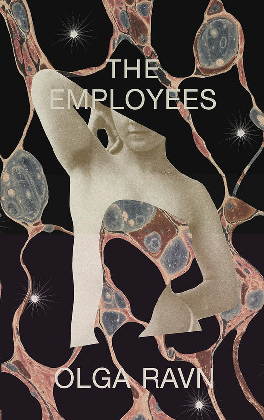 The Employees Novel by Olga Ravn
