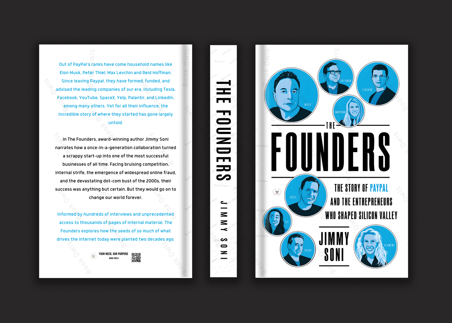 The Founders: Elon Musk, Peter Thiel and the Company that Made the Modern Internet Book by Jimmy Soni