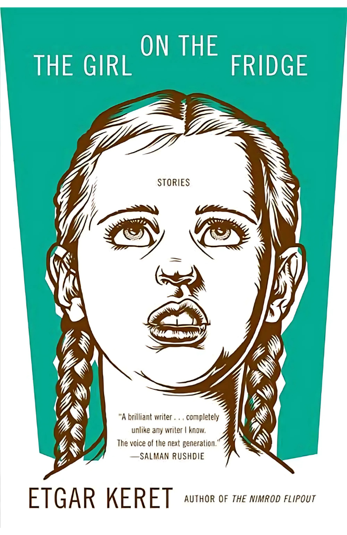 The Girl on the Fridge Book by Etgar Keret